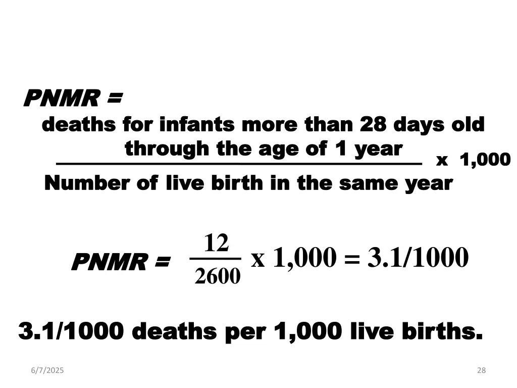 pnmr pnmr deaths for infants more than 28 days