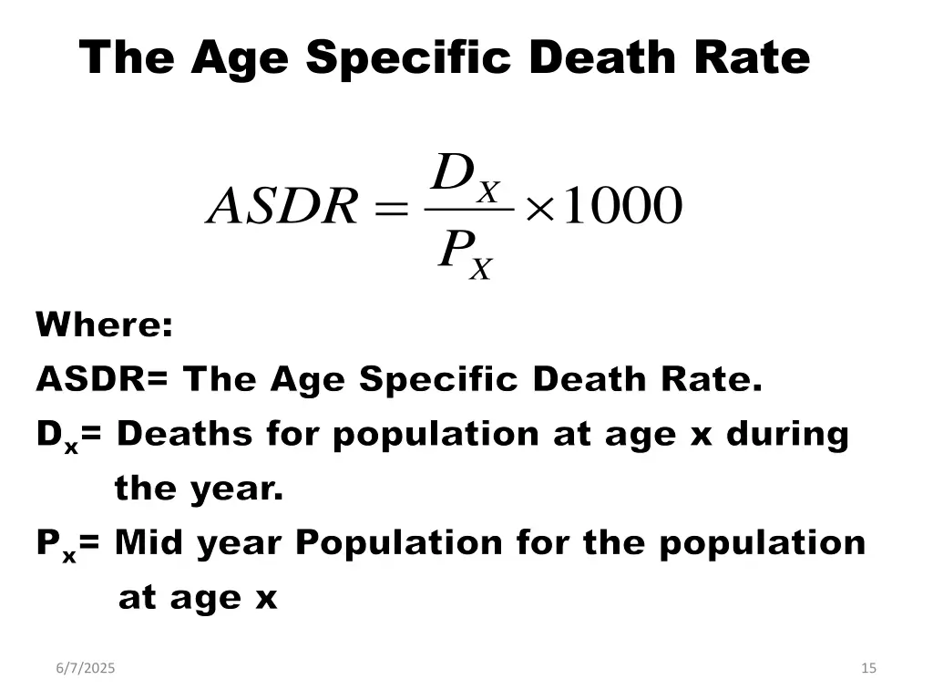 the age specific death rate