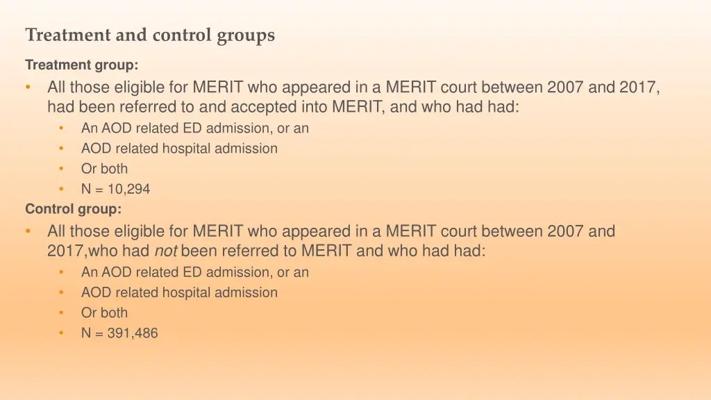 treatment and control groups
