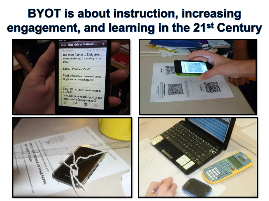 byot is about instruction increasing engagement