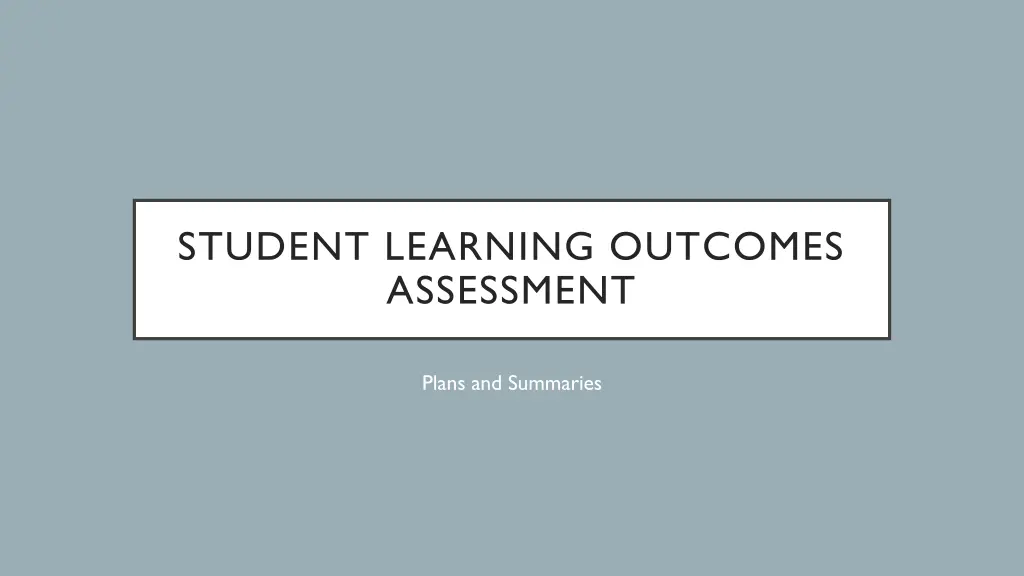 student learning outcomes assessment