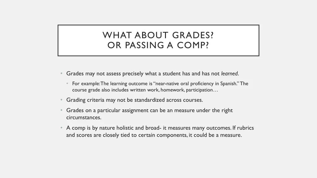what about grades or passing a comp