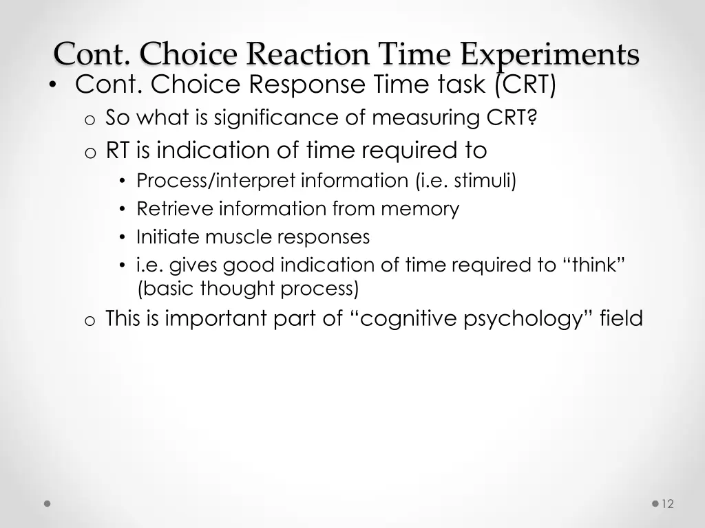 cont choice reaction time experiments cont choice 1