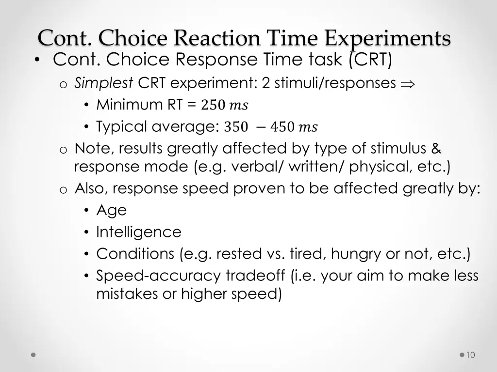 cont choice reaction time experiments cont choice