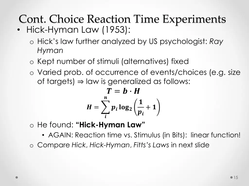 cont choice reaction time experiments hick hyman