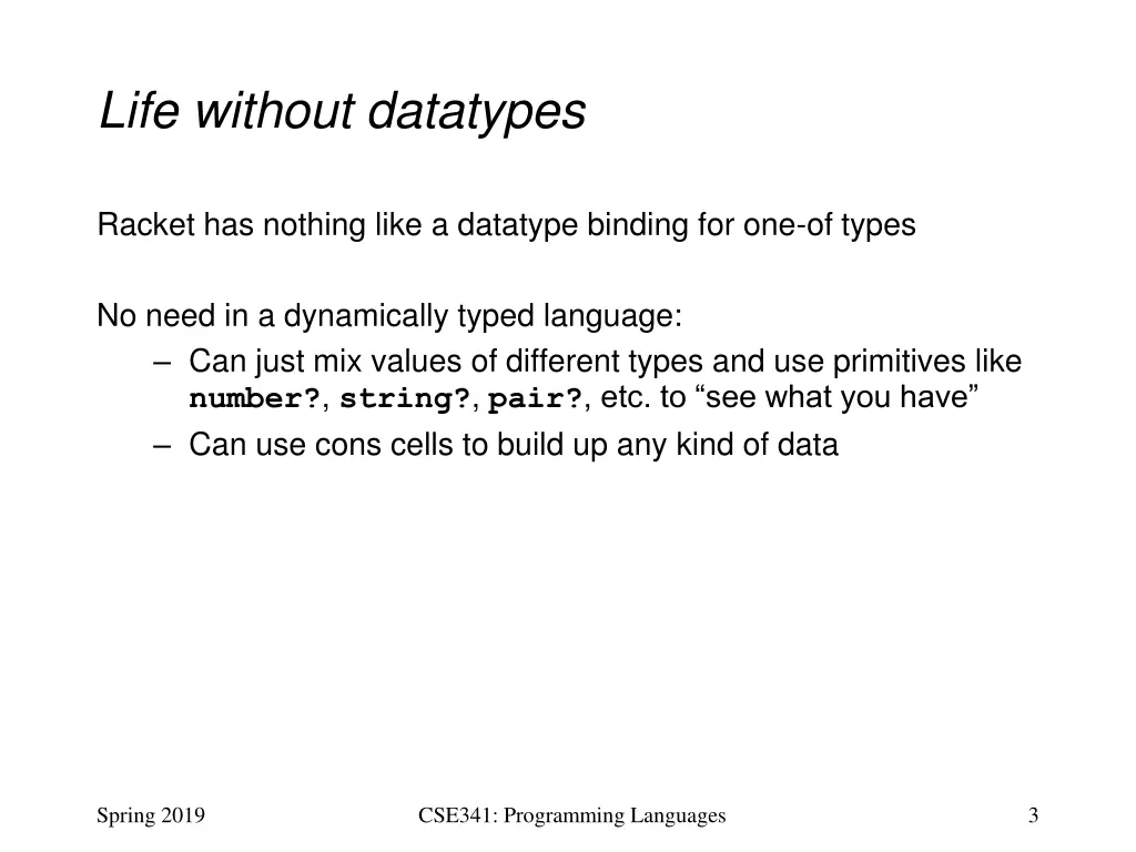 life without datatypes