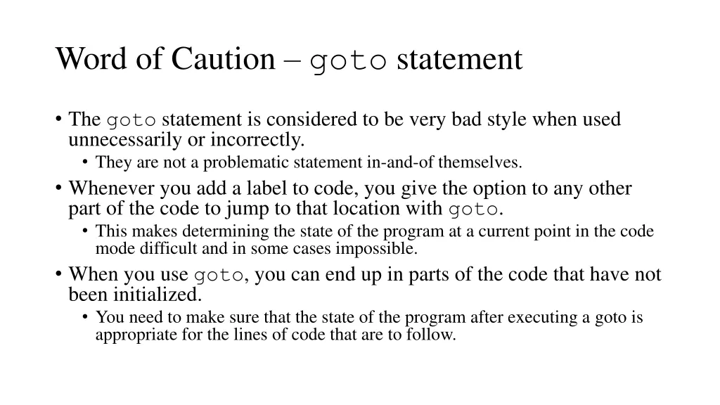 word of caution goto statement