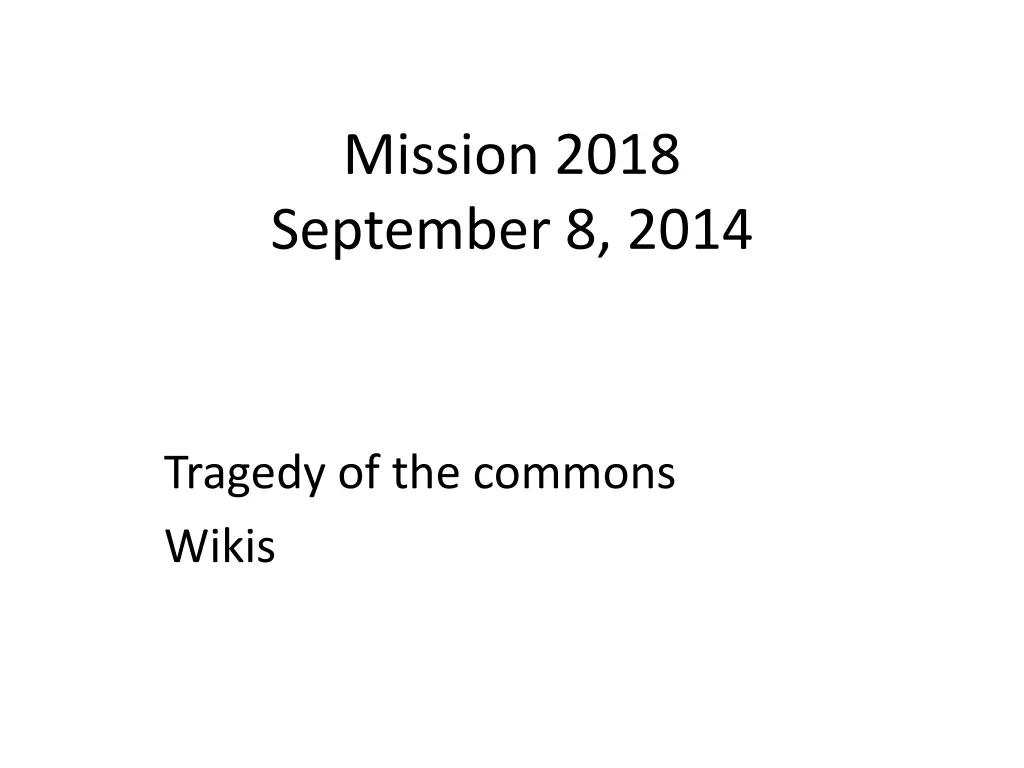 mission 2018 september 8 2014