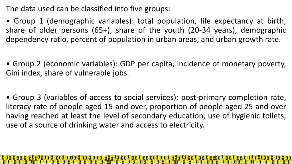 the data used can be classified into five groups