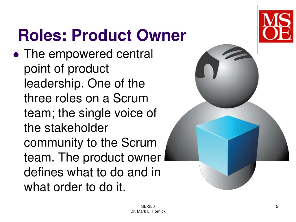 roles product owner the empowered central point