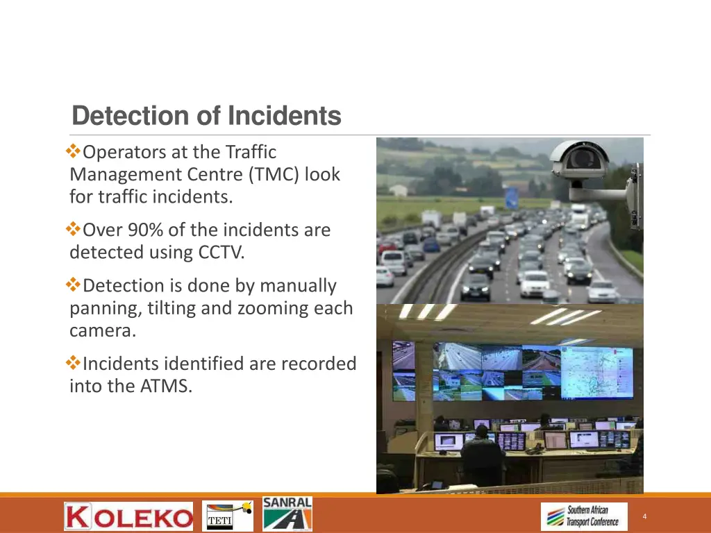 detection of incidents operators at the traffic