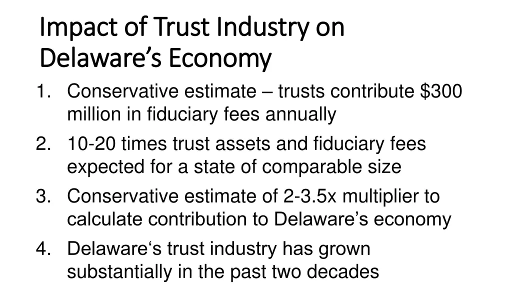 impact of trust industry on impact of trust