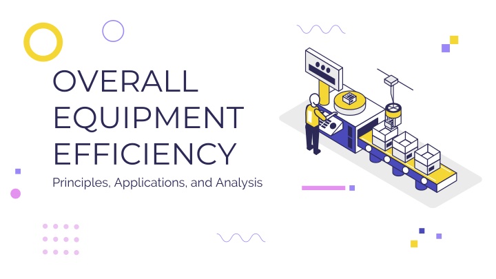 overall equipment efficiency principles