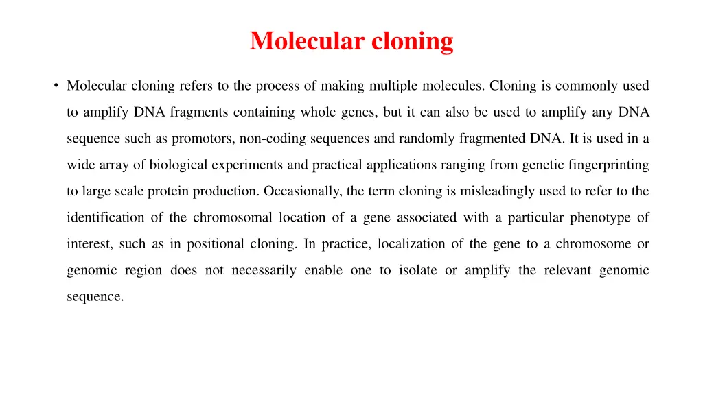 molecular cloning
