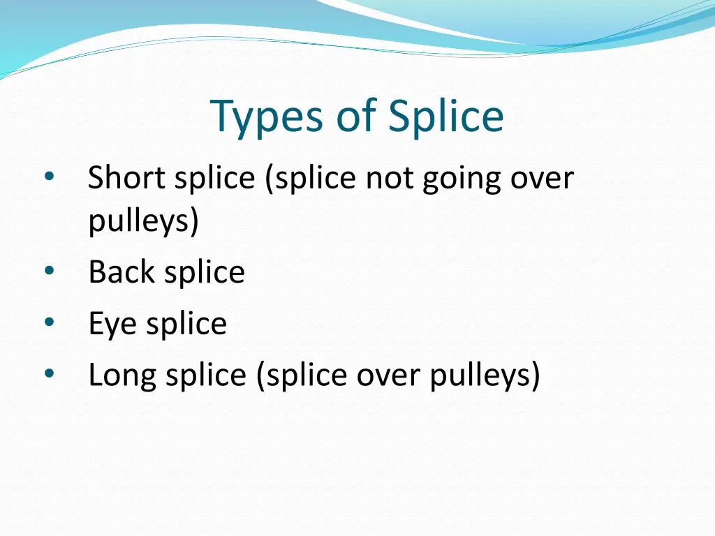 types of splice short splice splice not going