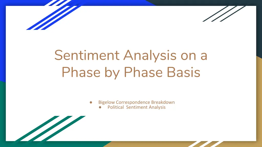 sentiment analysis on a phase by phase basis