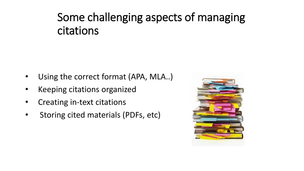 some challenging aspects of managing some