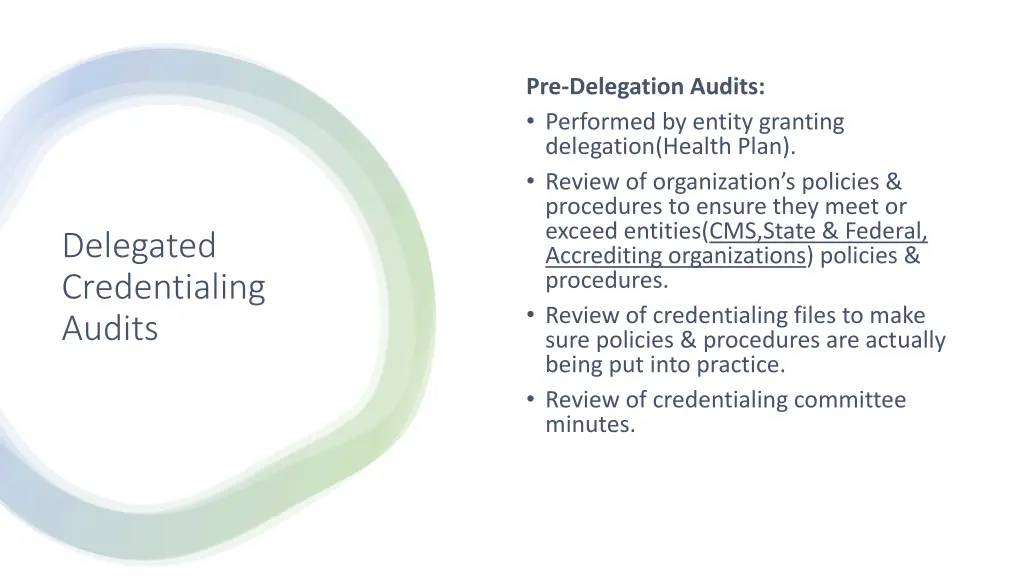 pre delegation audits performed by entity