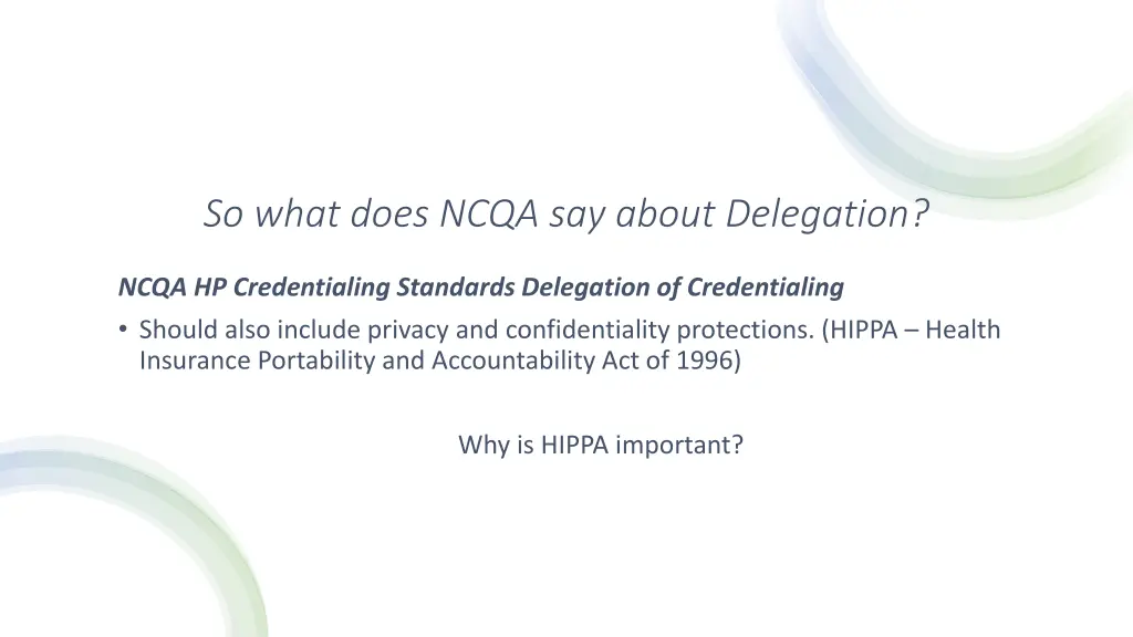 so what does ncqa say about delegation 1