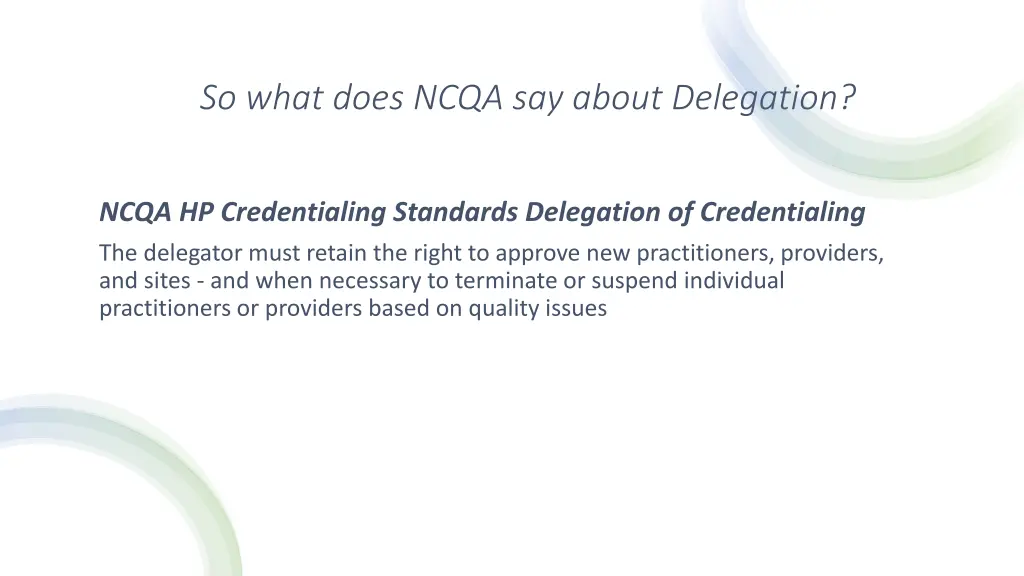 so what does ncqa say about delegation 3