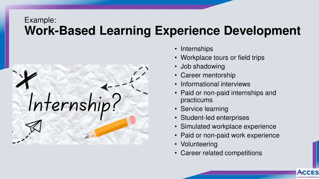 example work based learning experience development