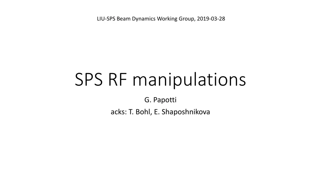 liu sps beam dynamics working group 2019 03 28