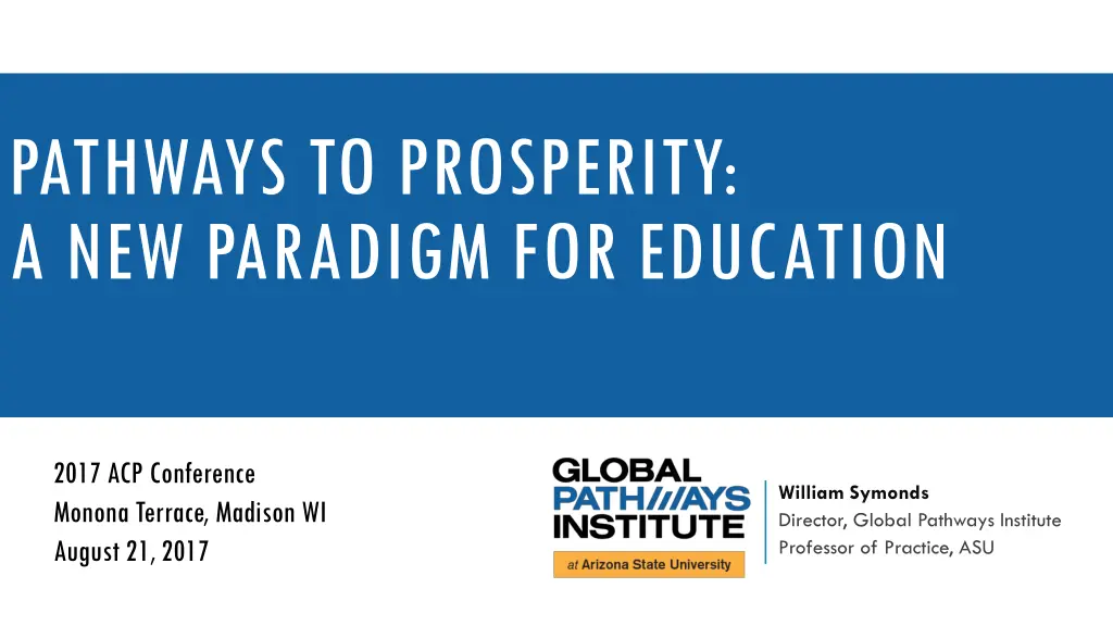 pathways to prosperity a new paradigm