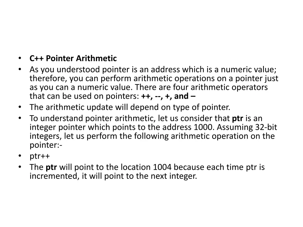 c pointer arithmetic as you understood pointer