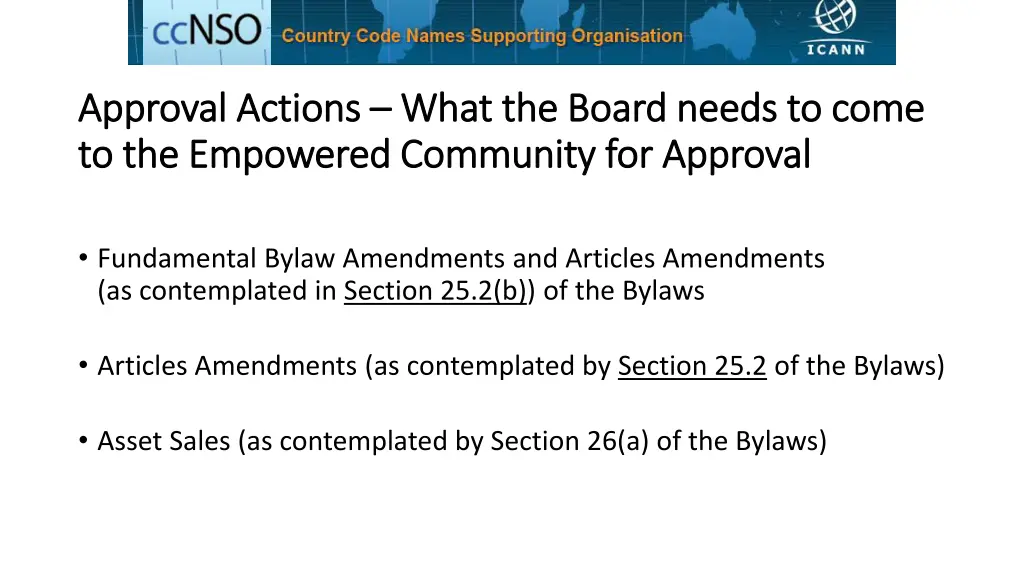 approval approval actions to to the the empowered