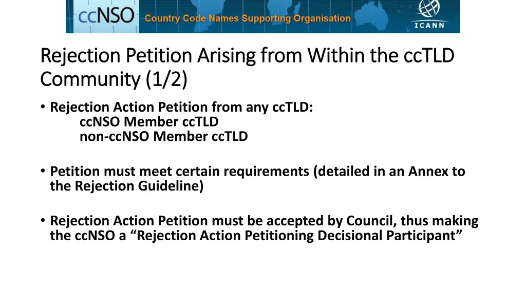 rejection petition arising from within