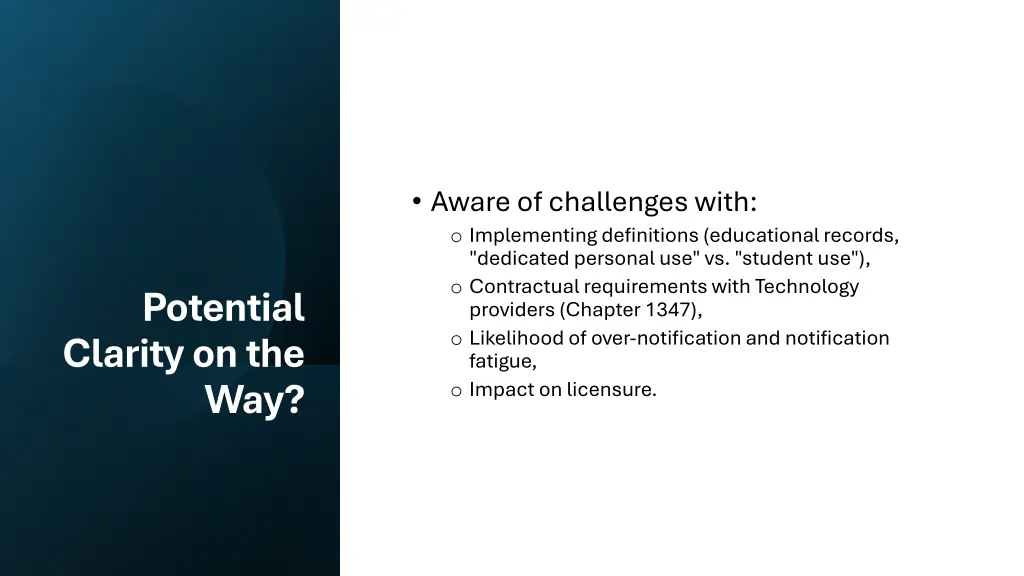 aware of challenges with o implementing