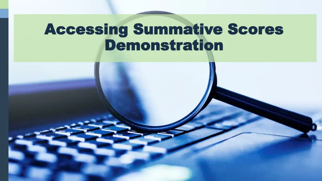 accessing summative scores accessing summative