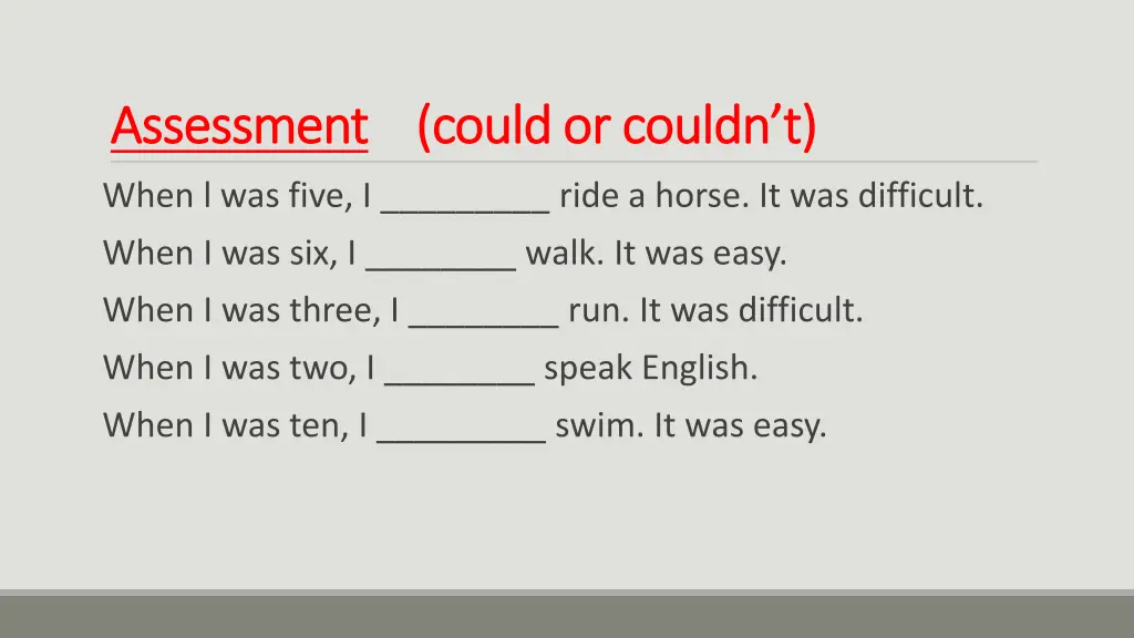 assessment assessment could or couldn could