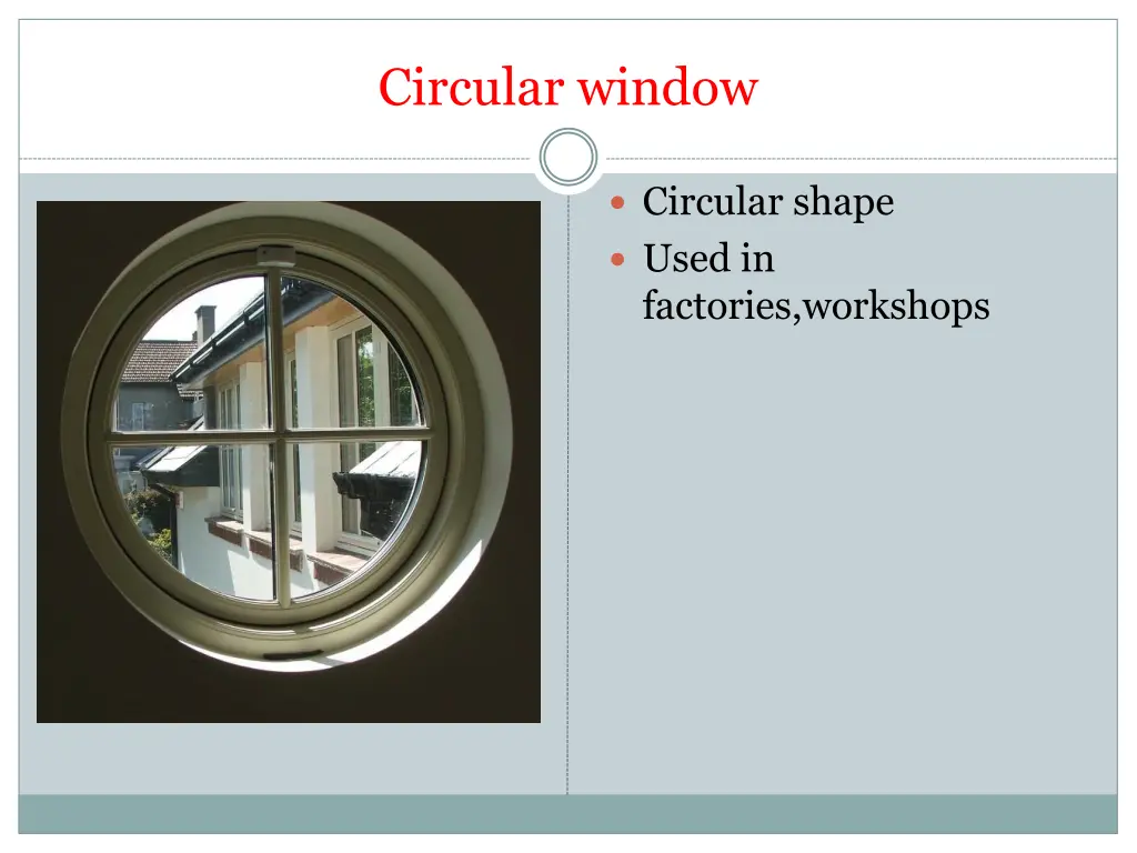 circular window