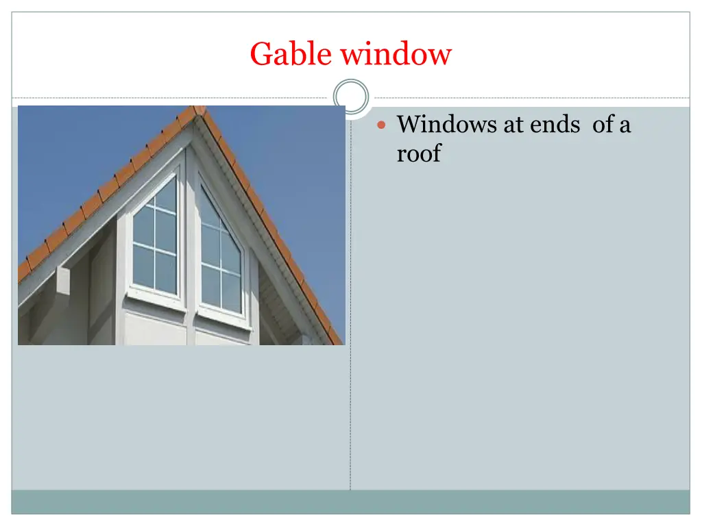 gable window