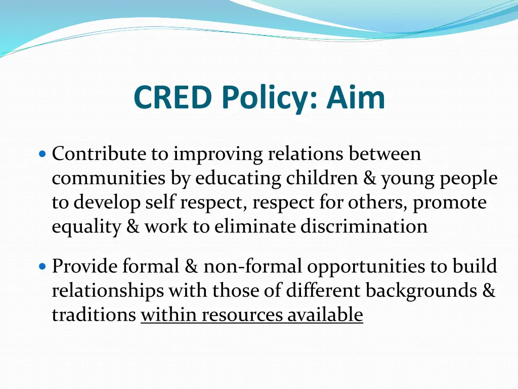 cred policy aim