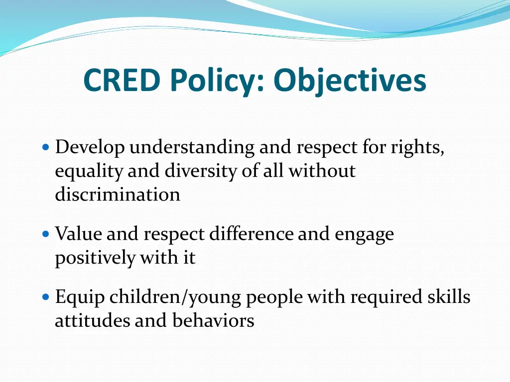 cred policy objectives