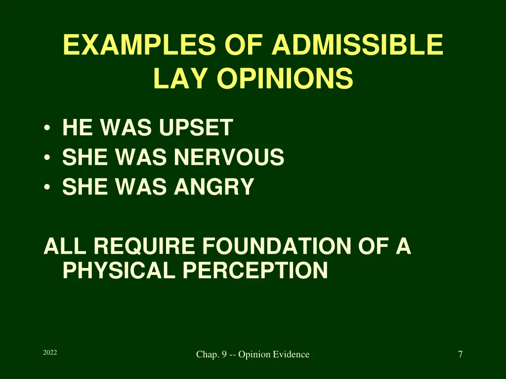 examples of admissible lay opinions