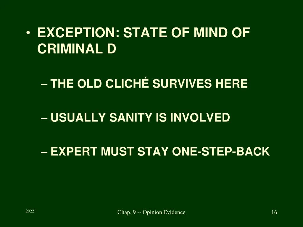 exception state of mind of criminal d