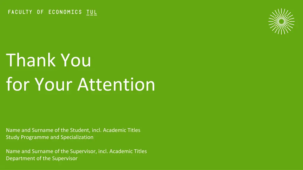 thank you for your attention