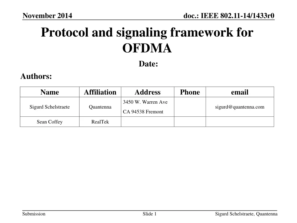 november 2014 protocol and signaling framework