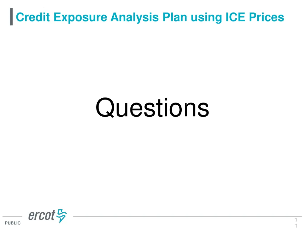 credit exposure analysis plan using ice prices 9