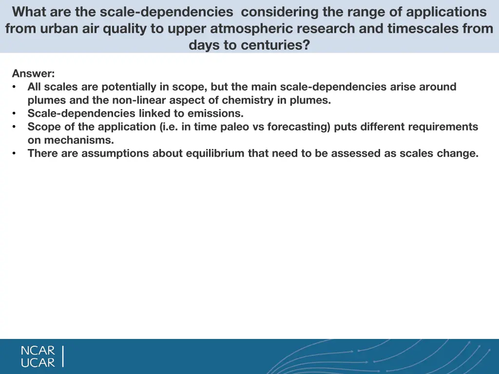 what are the scale dependencies considering