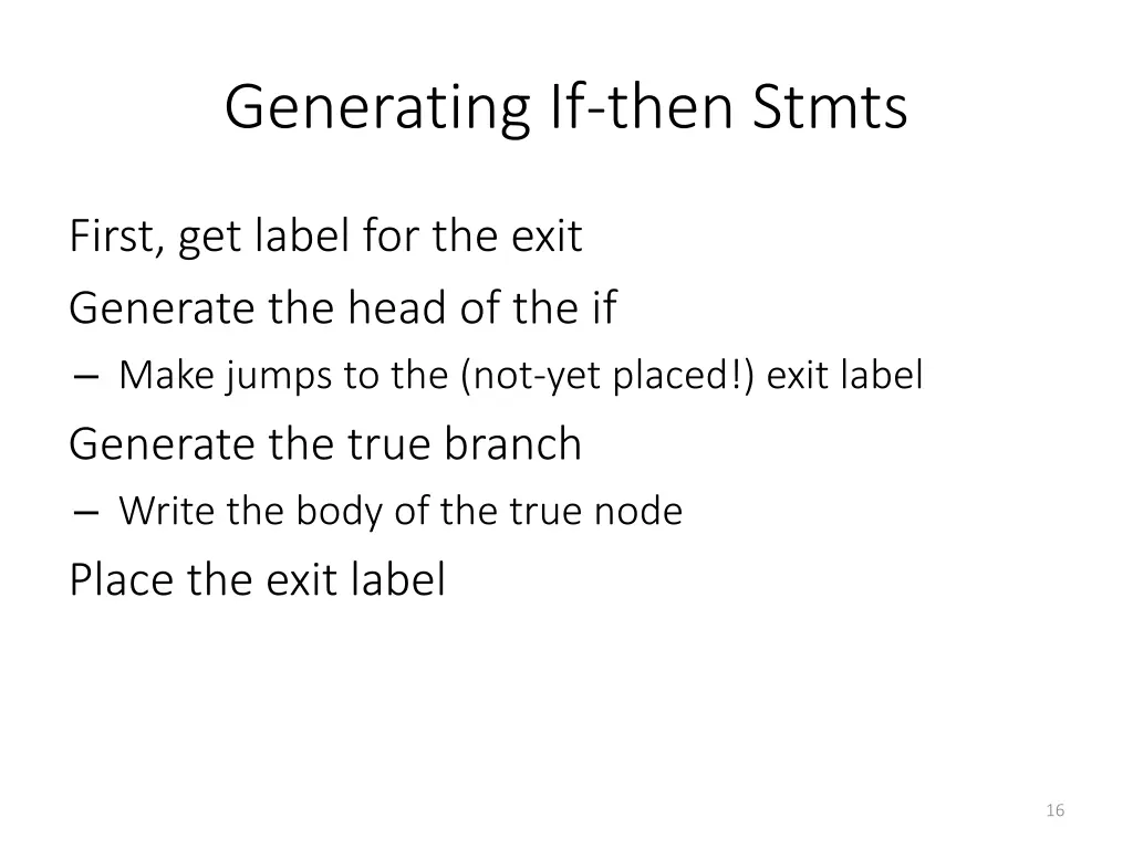 generating if then stmts