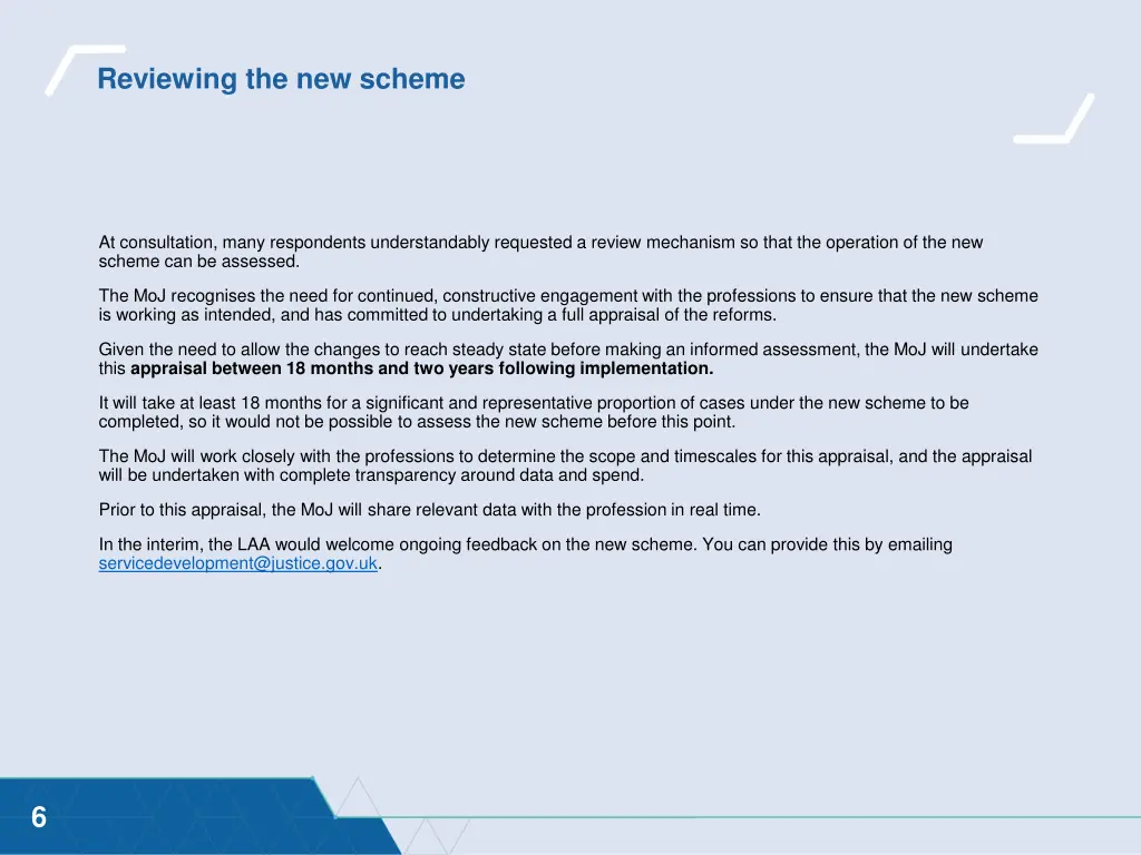 reviewing the new scheme