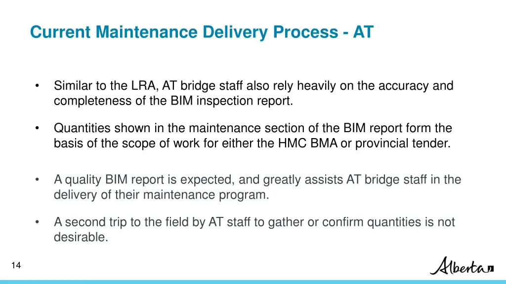 current maintenance delivery process at 1