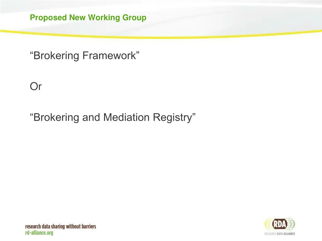 proposed new working group