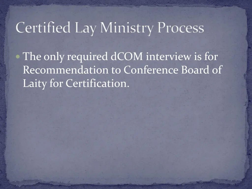 certified lay ministry process