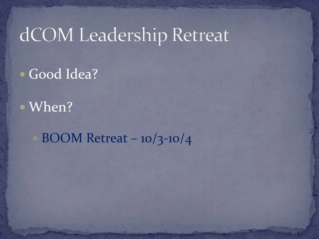 dcom leadership retreat