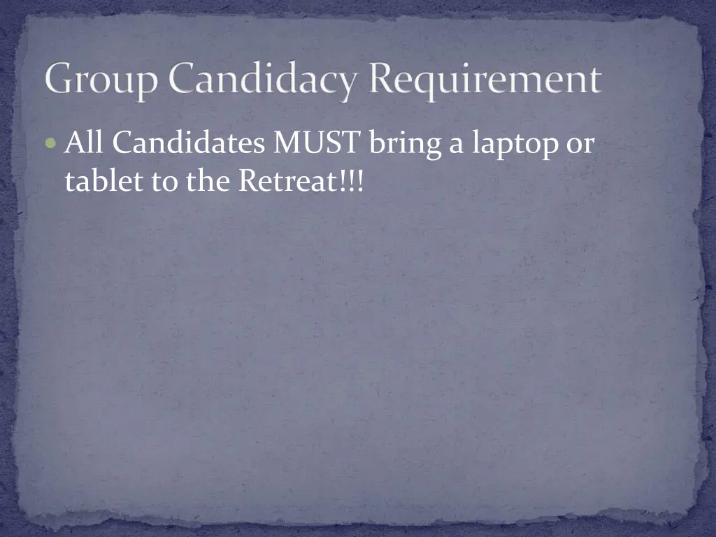 group candidacy requirement